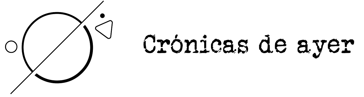 Crónicas de Ayer